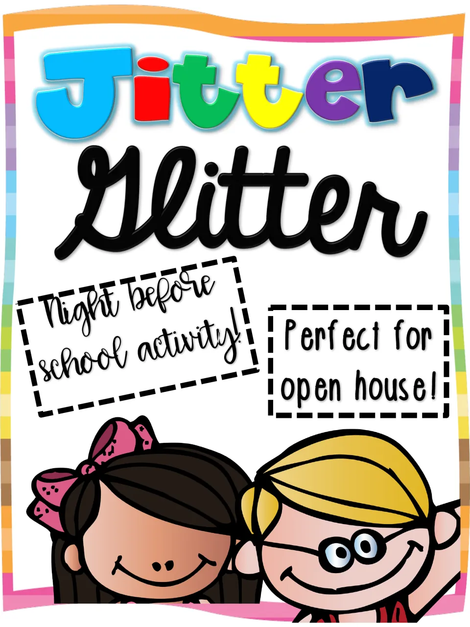 Jitter Glitter cover: a night-before-school activity to hand out at open house, shown with two cartoon children