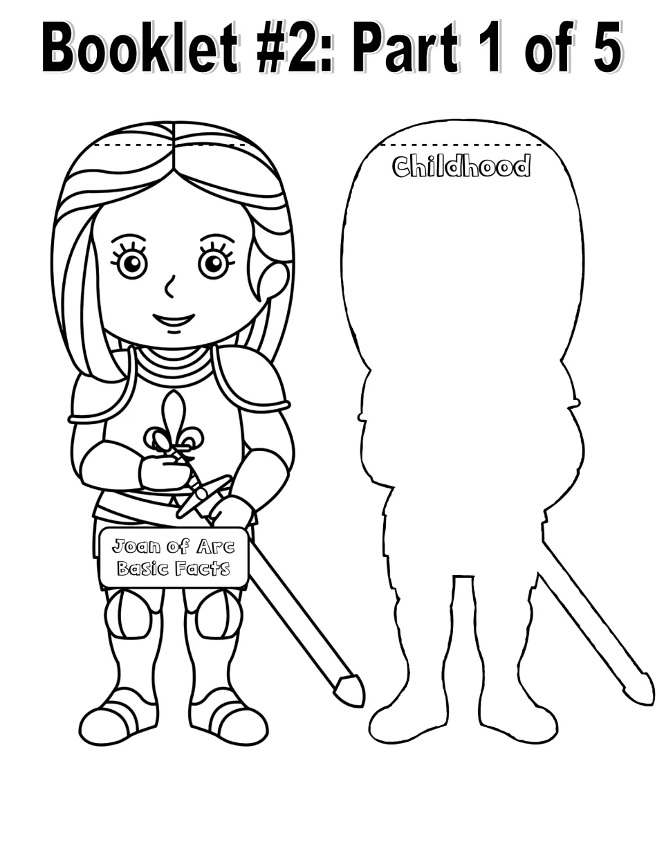 Black-and-white basic facts booklet, part 1 of 5: Joan of Arc figure cover and Childhood writing cutout