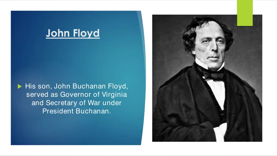 Family biography slide identifying son John Buchanan Floyd as Virginia governor and secretary of war.