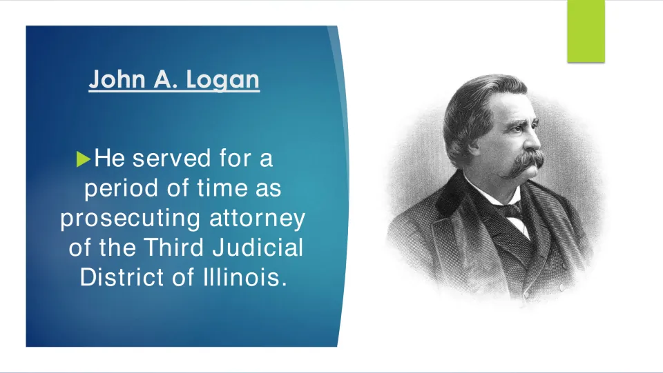 Legal career slide describing Logan’s service as prosecuting attorney for Illinois’s Third Judicial District