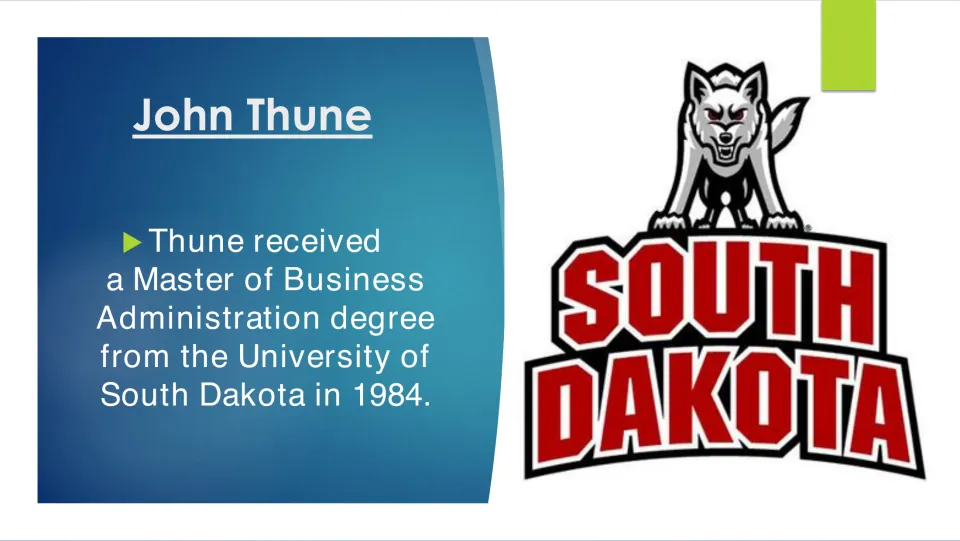 Biography slide stating that Thune earned a Master of Business Administration at the University of South Dakota