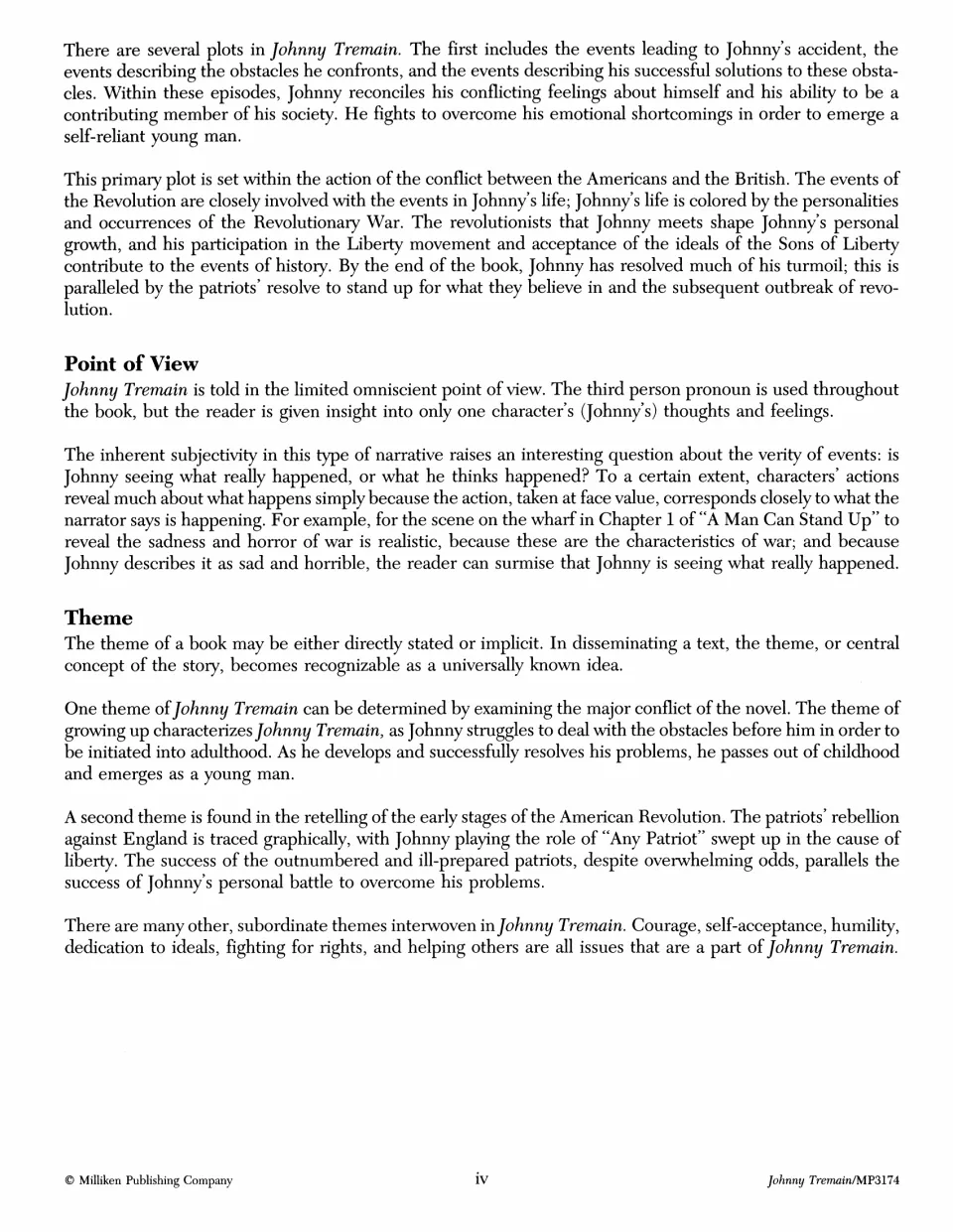 Background continued: intertwined plots, limited omniscient point of view, and themes of growth and liberty