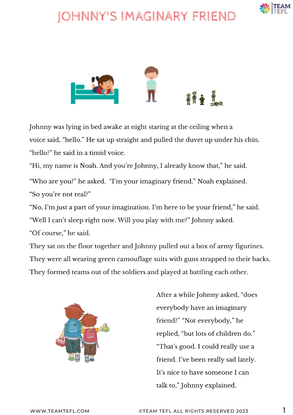 Short story opening: Johnny meets his imaginary friend Noah, plays with toy soldiers, and shares his sadness.