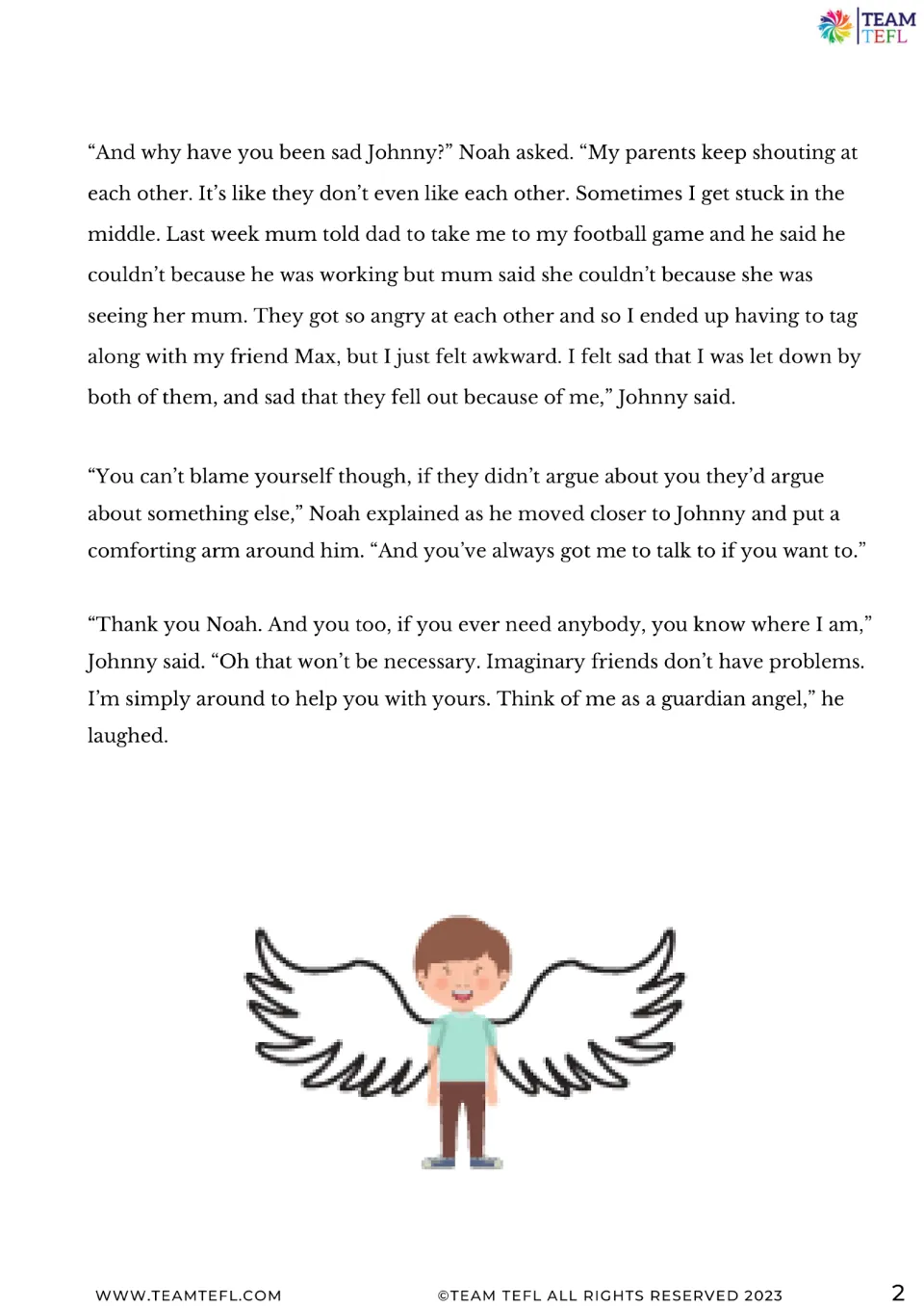 Short story continuation: Johnny describes his parents' arguments, and Noah reassures him he is not to blame.