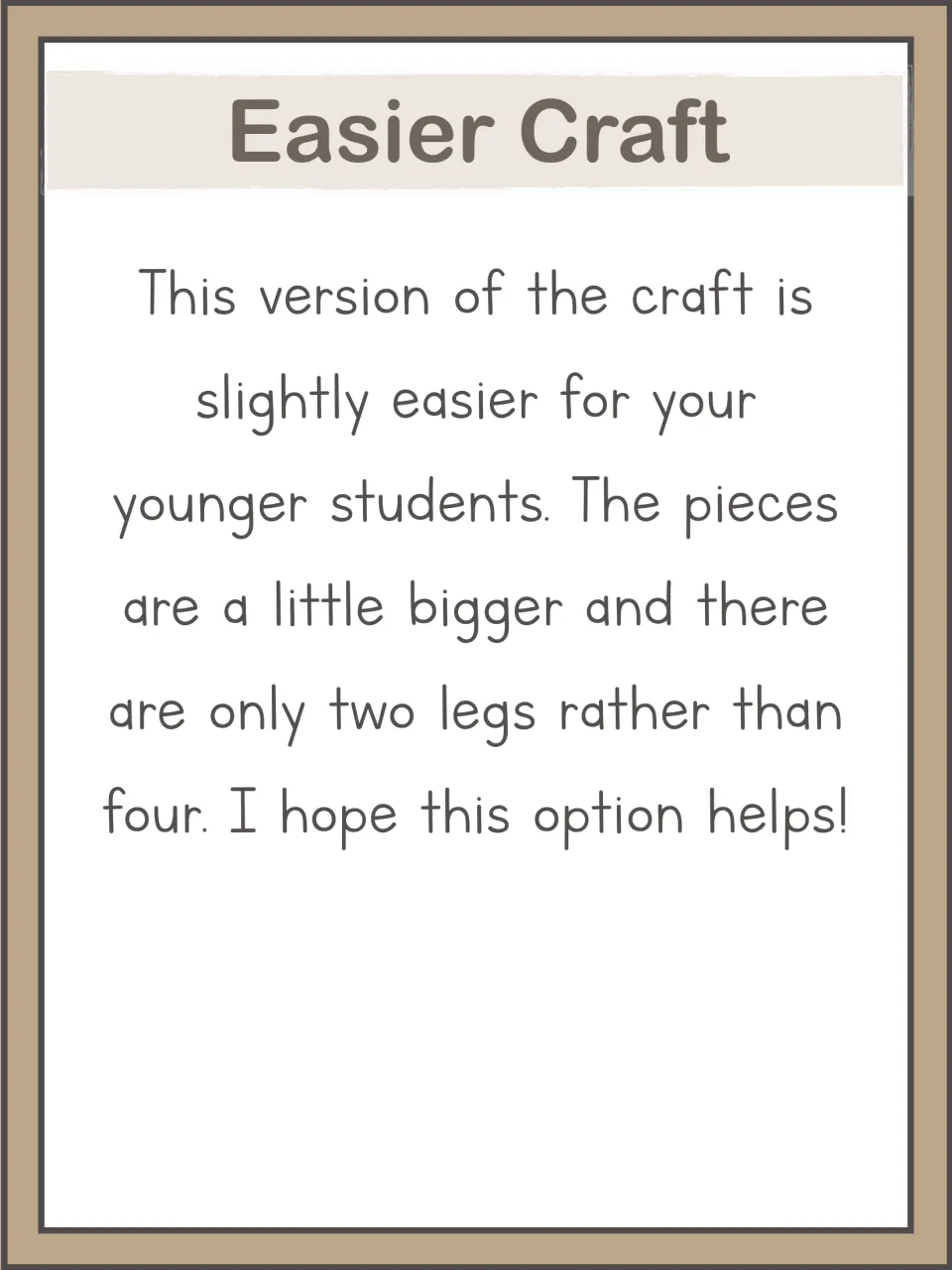 Easier wolf craft guide explains that larger pieces and two legs simplify assembly for younger students