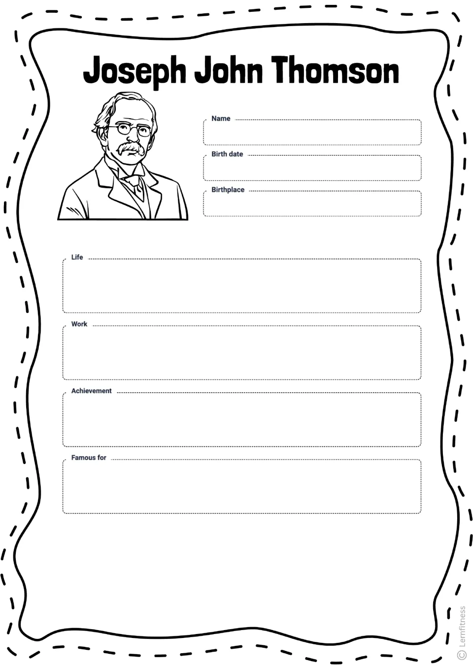 Blank Thomson profile worksheet for name, birth date, birthplace, life, work, achievement, and what he is famous for