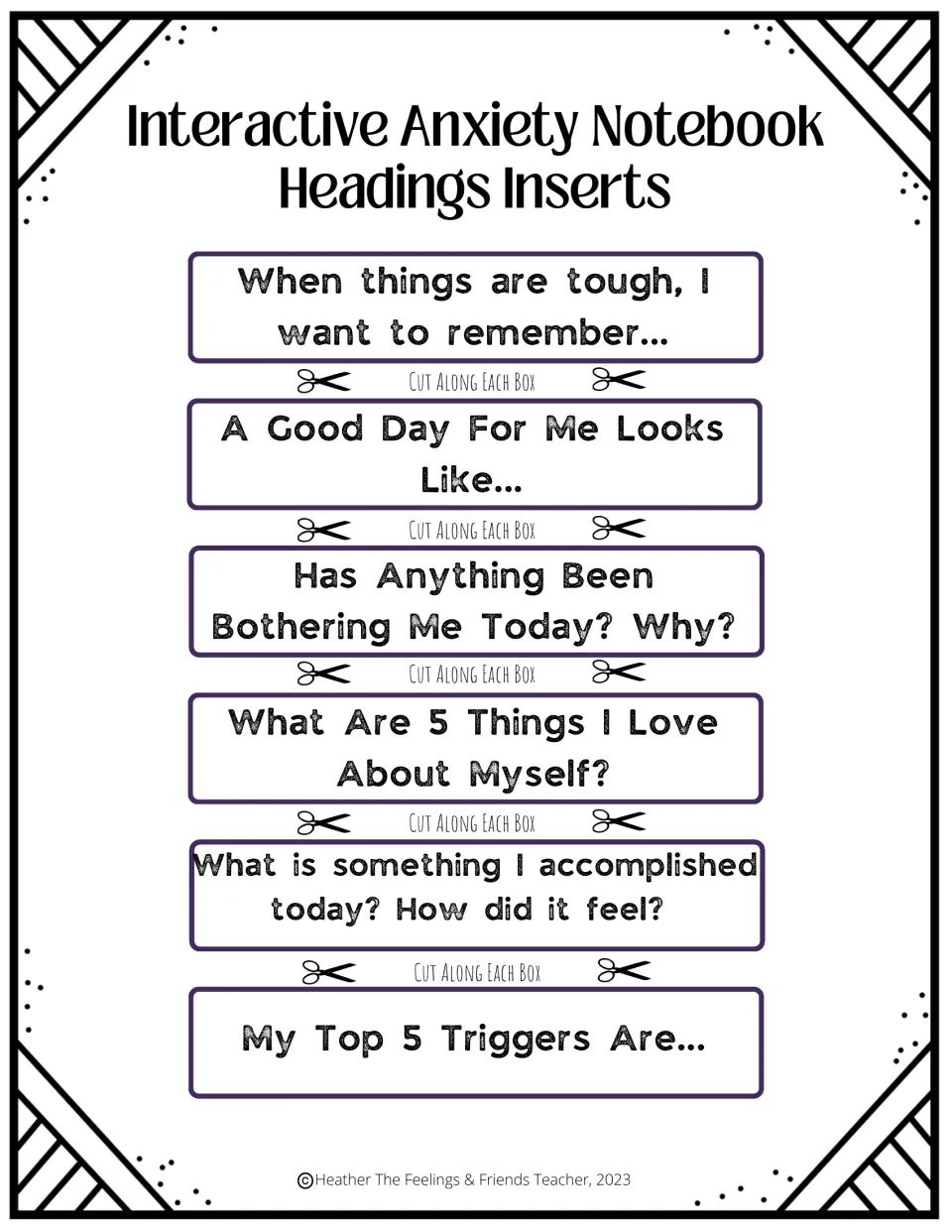 Notebook heading inserts: students cut out six prompts, from When things are tough, I want to remember to My Top 5 Triggers