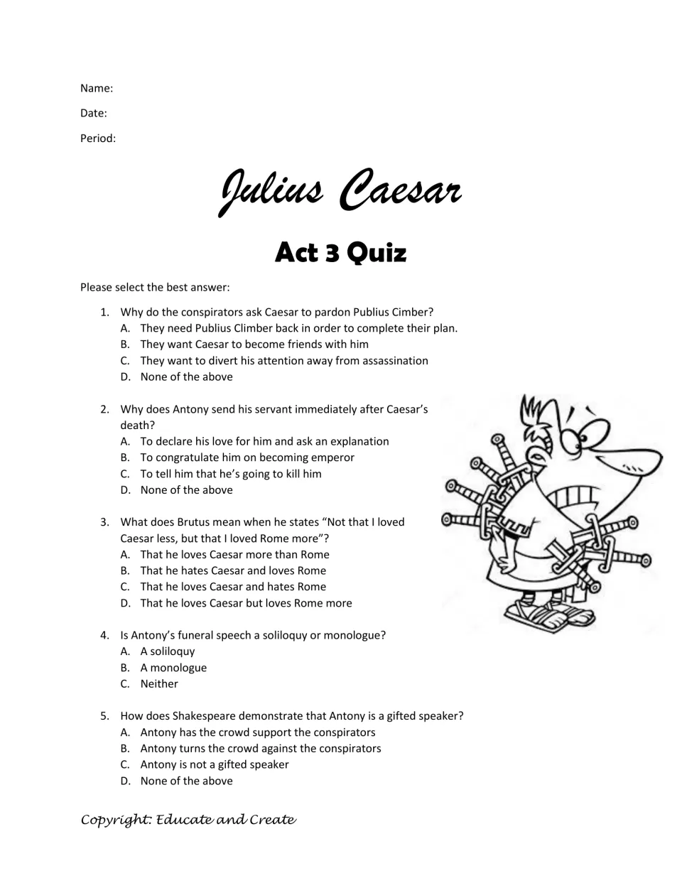 Julius Caesar Act 3 quiz: five multiple-choice questions on the assassination, Brutus's motives and Antony's speech