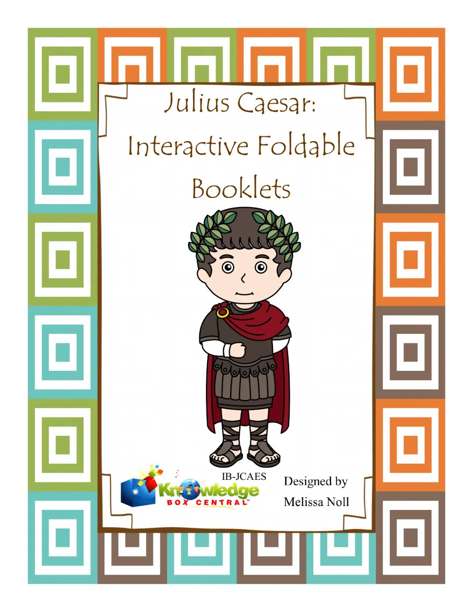 Cover for Julius Caesar interactive foldable booklets, showing a cartoon Caesar in a laurel wreath, red cape and armor
