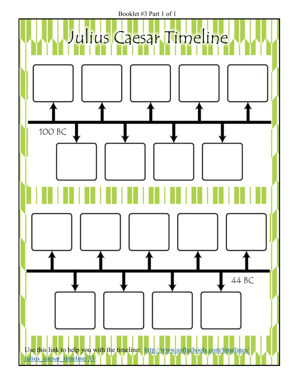 Julius Caesar Timeline from 100 BC to 44 BC: students record important dates and events from his life in 18 linked spaces