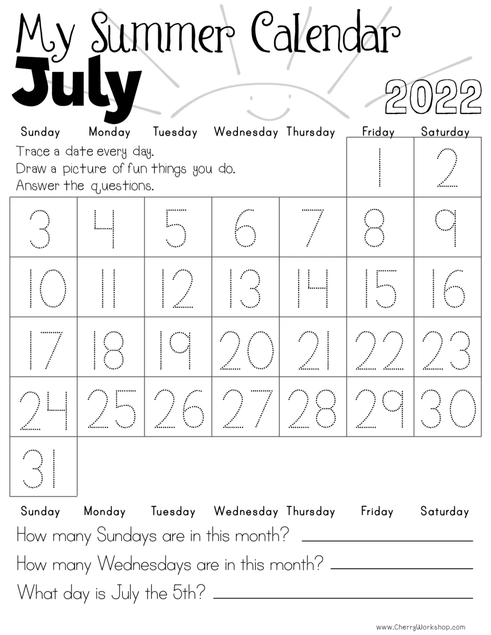 July 2022 calendar page for tracing dates 1–31, drawing daily activities, and answering three date questions.