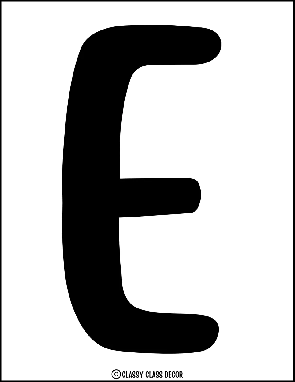 Bulletin board letter E: a single black capital E with soft rounded ends, sized to fill the sheet for trimming