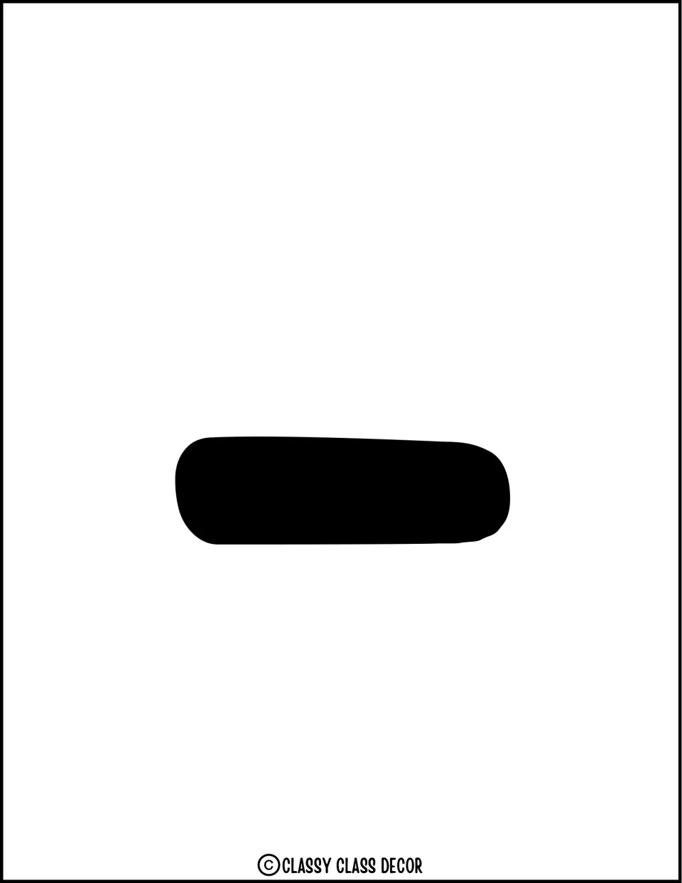 Hyphen for the banner title: a solid black rounded dash on a full page, to cut out and place between POP and PIN