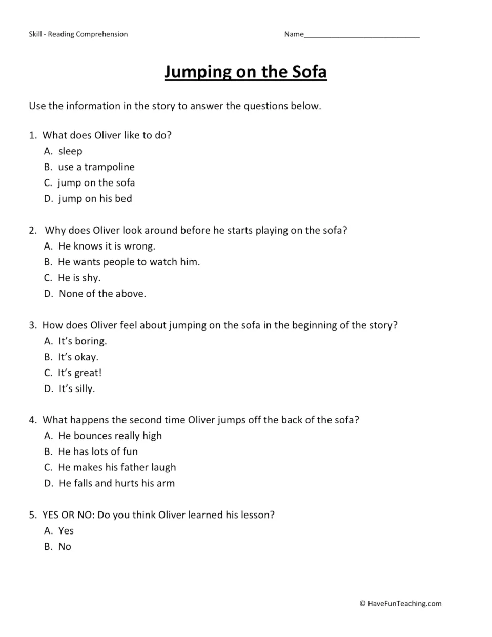 Five comprehension questions about Oliver's sofa jumping, his feelings, his injury, and the lesson he learns.