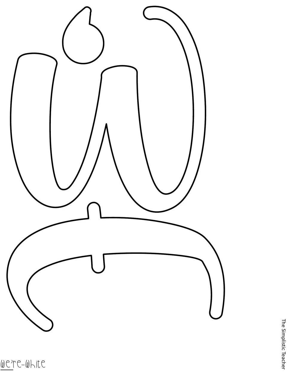 Blank outline cut-out letters: script w with apostrophe and a sideways e for the word We're on the door