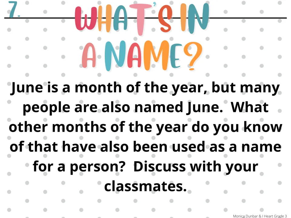 Morning-meeting prompt 7, What’s in a Name?, asks which months besides June are also used as people’s names