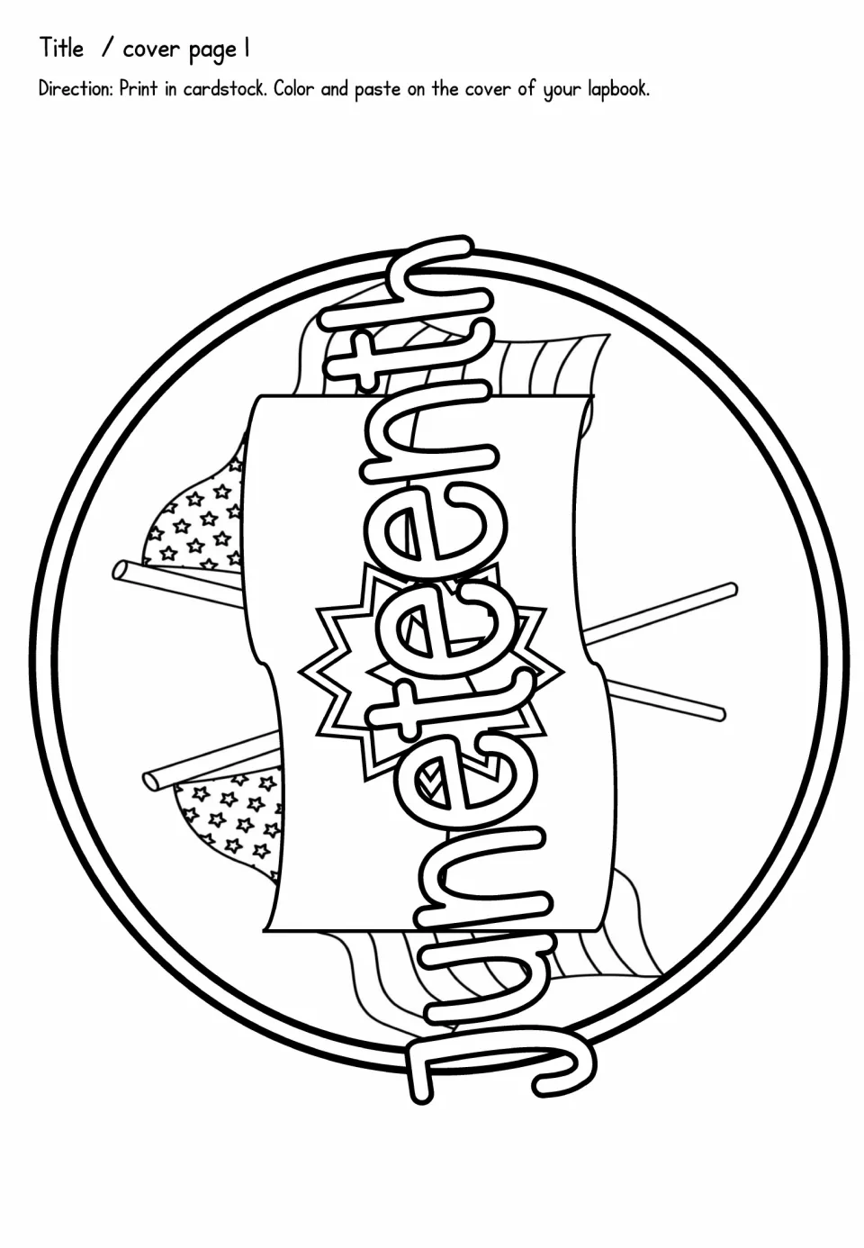Title cover page 1: Juneteenth emblem with crossed flags and star to print on cardstock, color and paste on the lapbook