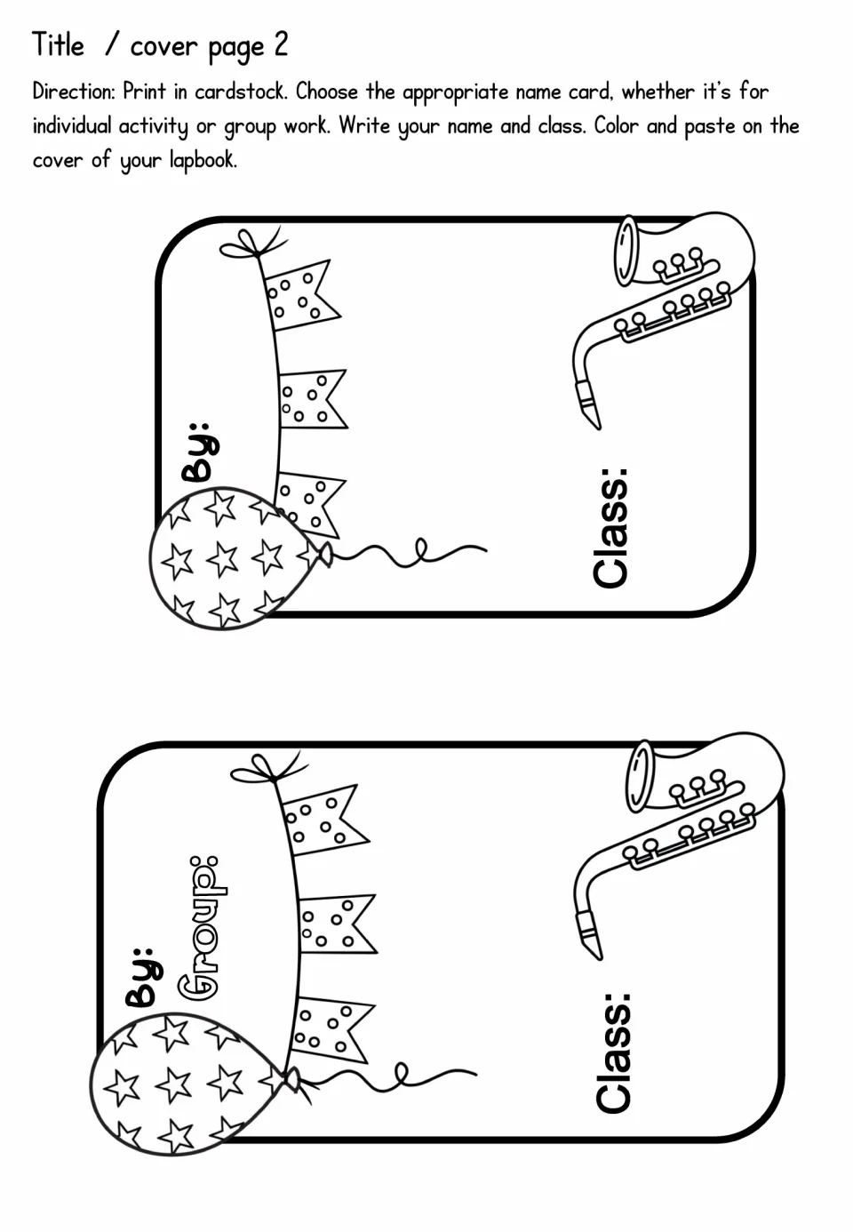 Title cover page 2: individual and group name cards where students write their name and class, then color and paste