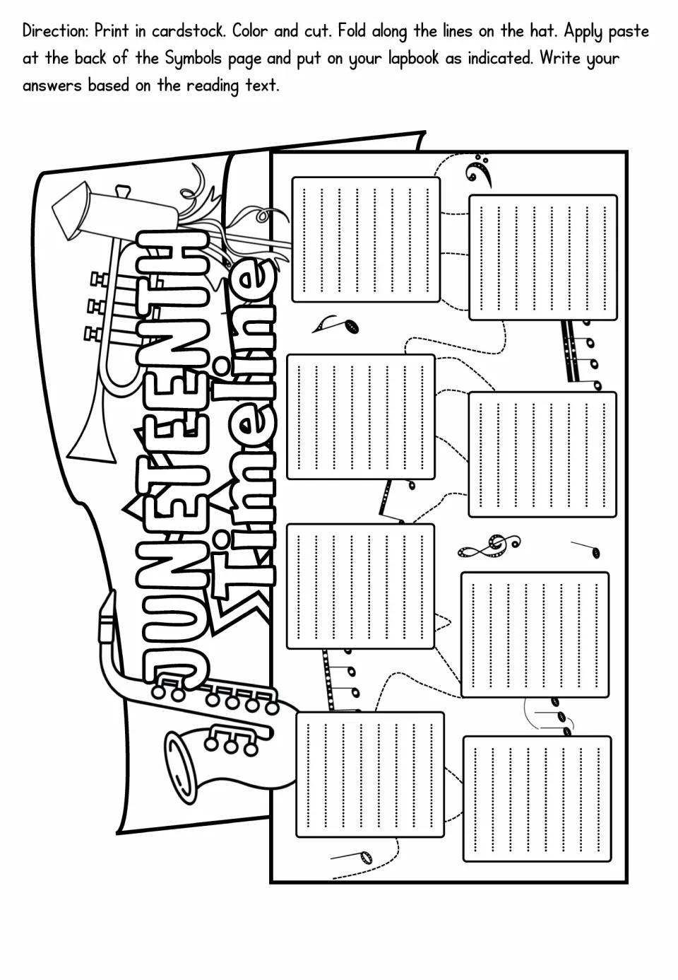 Juneteenth Timeline fold-out: students cut, fold and paste a hat with eight boxes and write events based on the reading