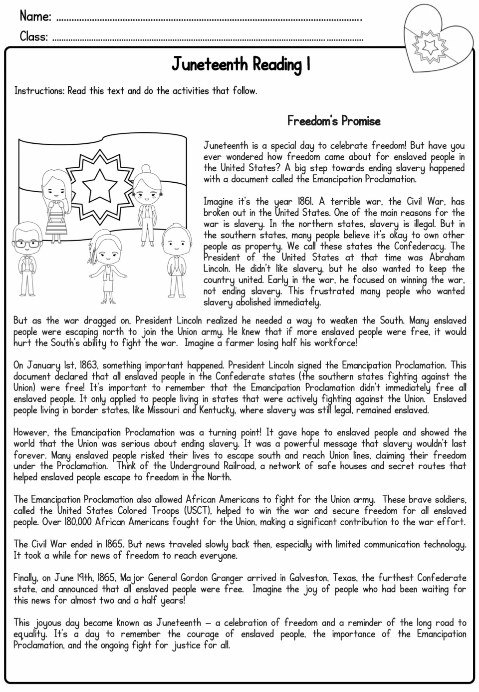 Reading 1, Freedom's Promise: students read how the Emancipation Proclamation and June 19, 1865 led to Juneteenth