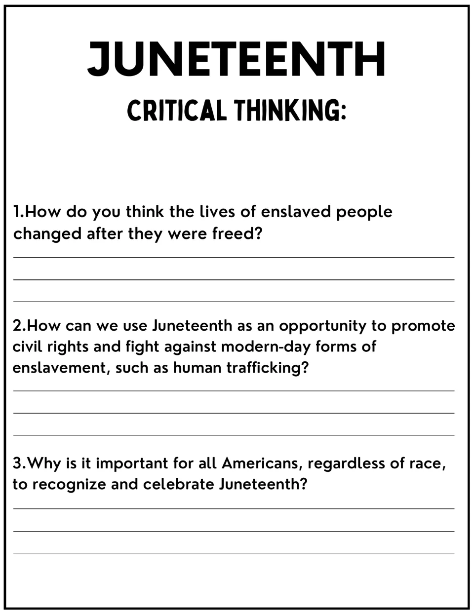 Juneteenth critical thinking: students answer three open questions on life after freedom and fighting modern enslavement