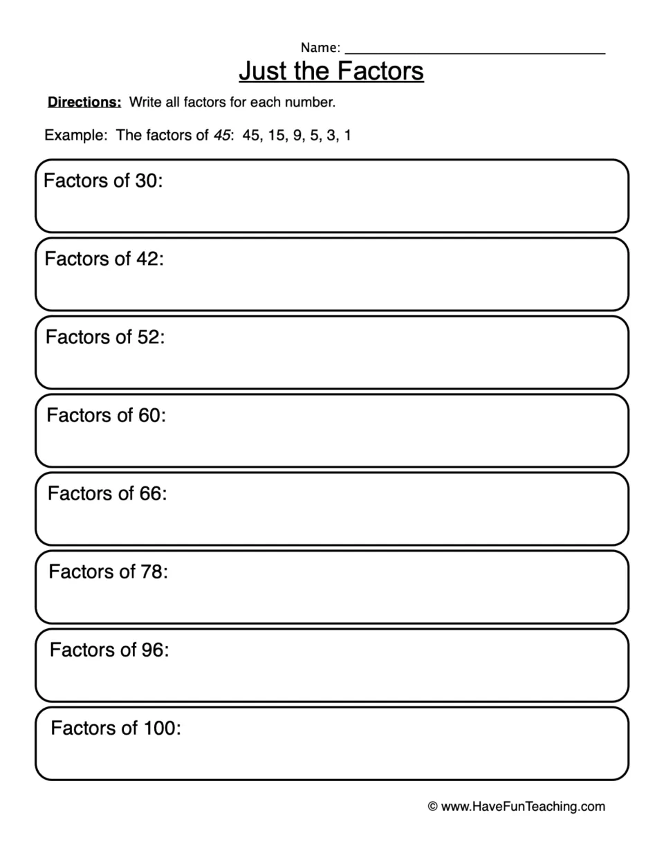 Factor practice worksheet asking for all factors of 30, 42, 52, 60, 66, 78, 96, and 100, with an example for 45.