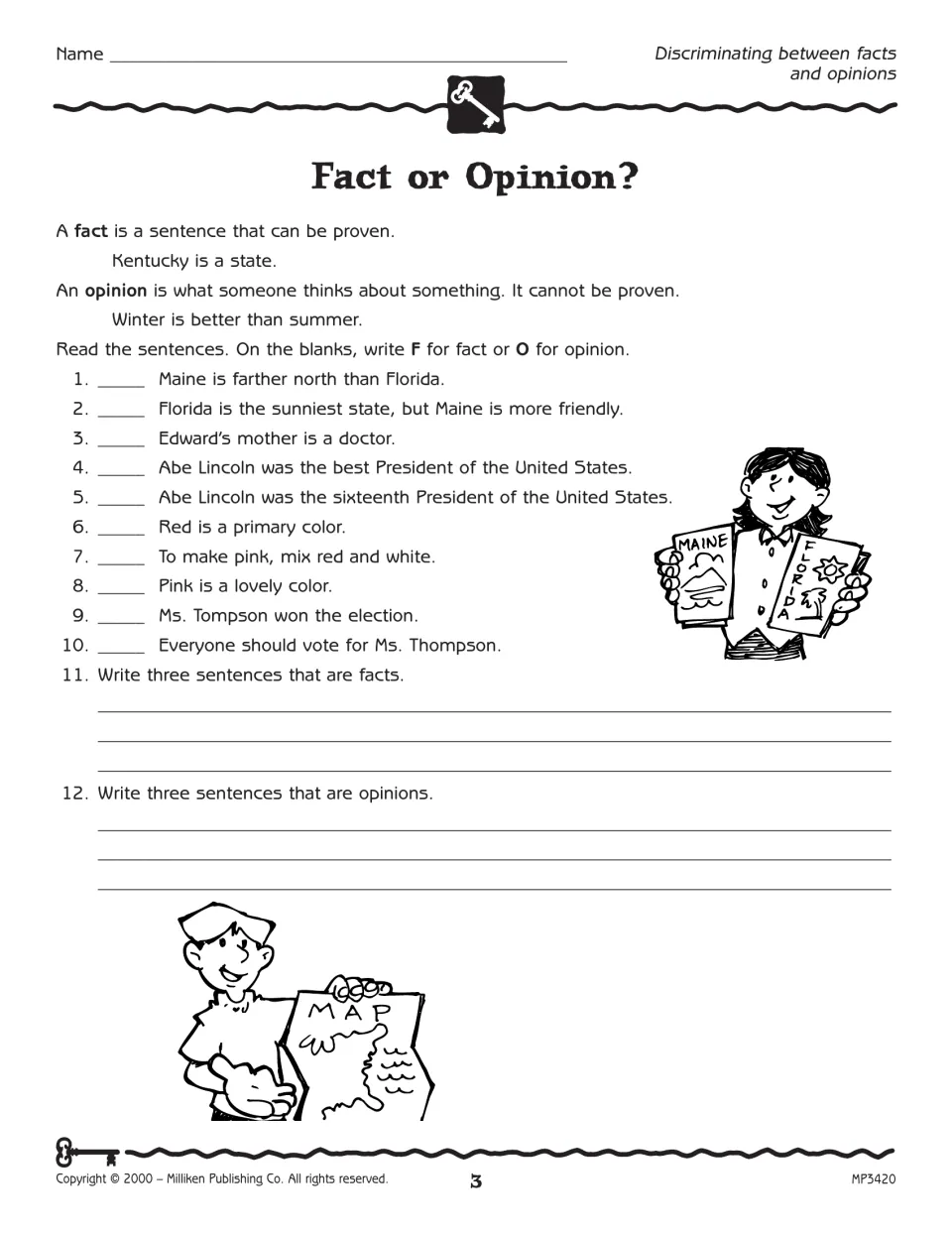 Fact or Opinion? activity labeling ten statements F or O and writing three facts and three opinions