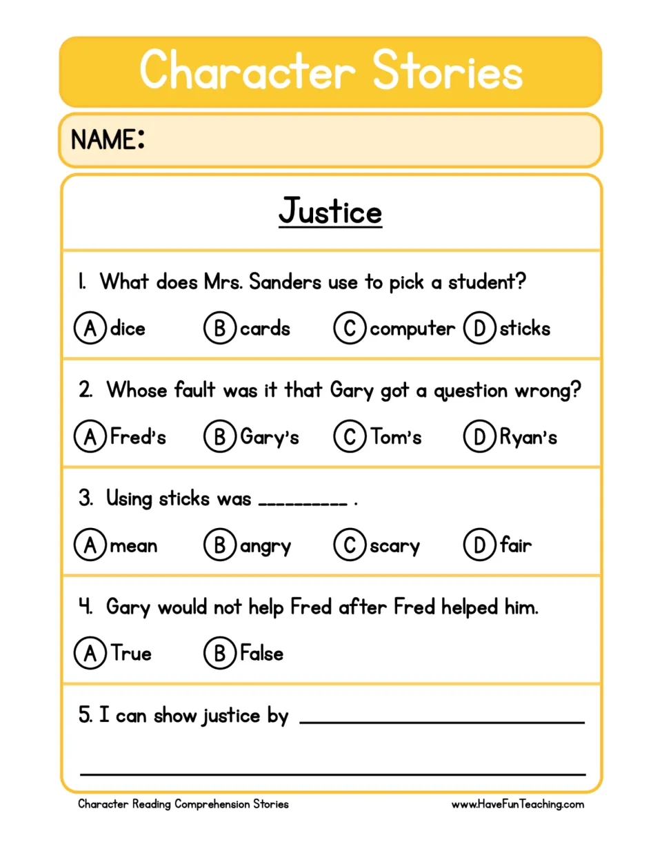 Justice comprehension questions: name sticks, Gary's mistake, fairness, a true-or-false item, and a response.