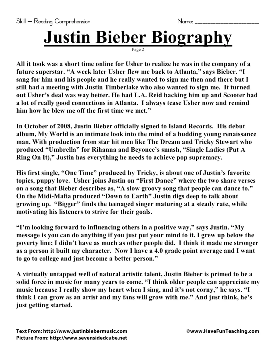 Biography passage, part 2: Justin Bieber signs with Island Records, releases My World, and shares his goals