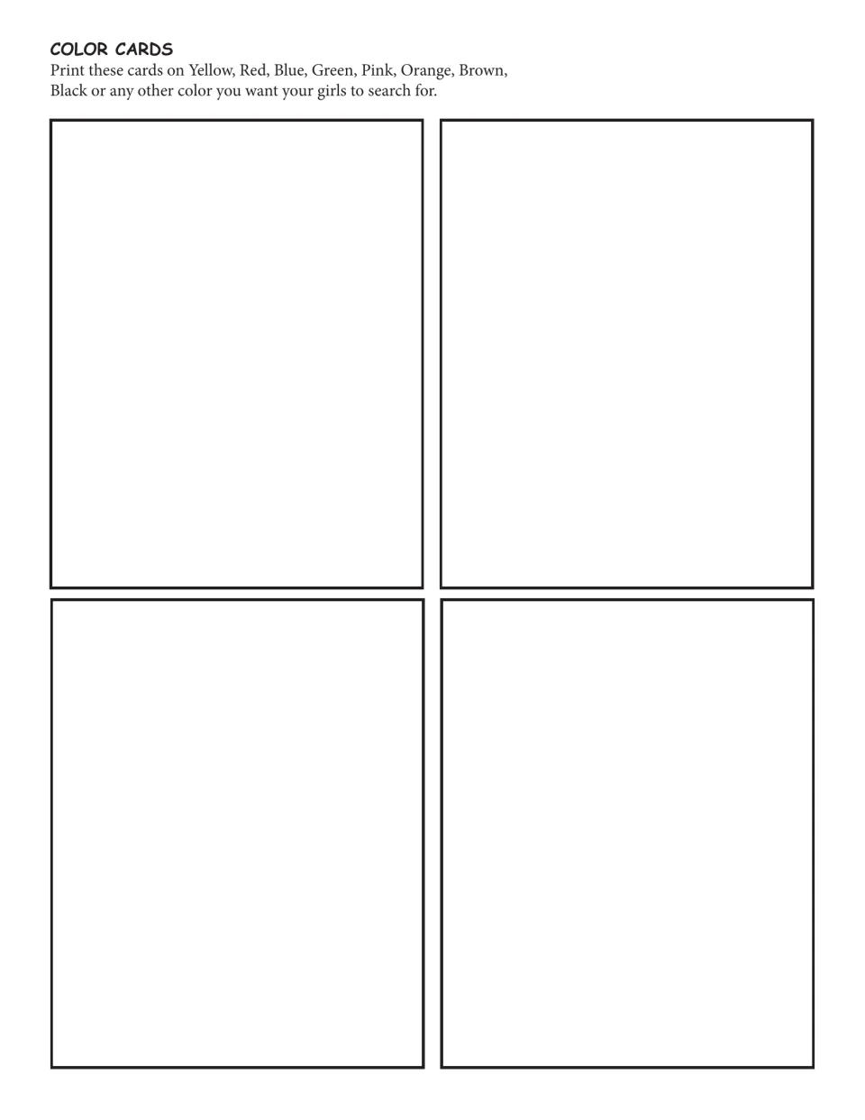 Blank color cards for the Color Scavenger Hunt, four per sheet, to print on red, blue, green or other colored stock