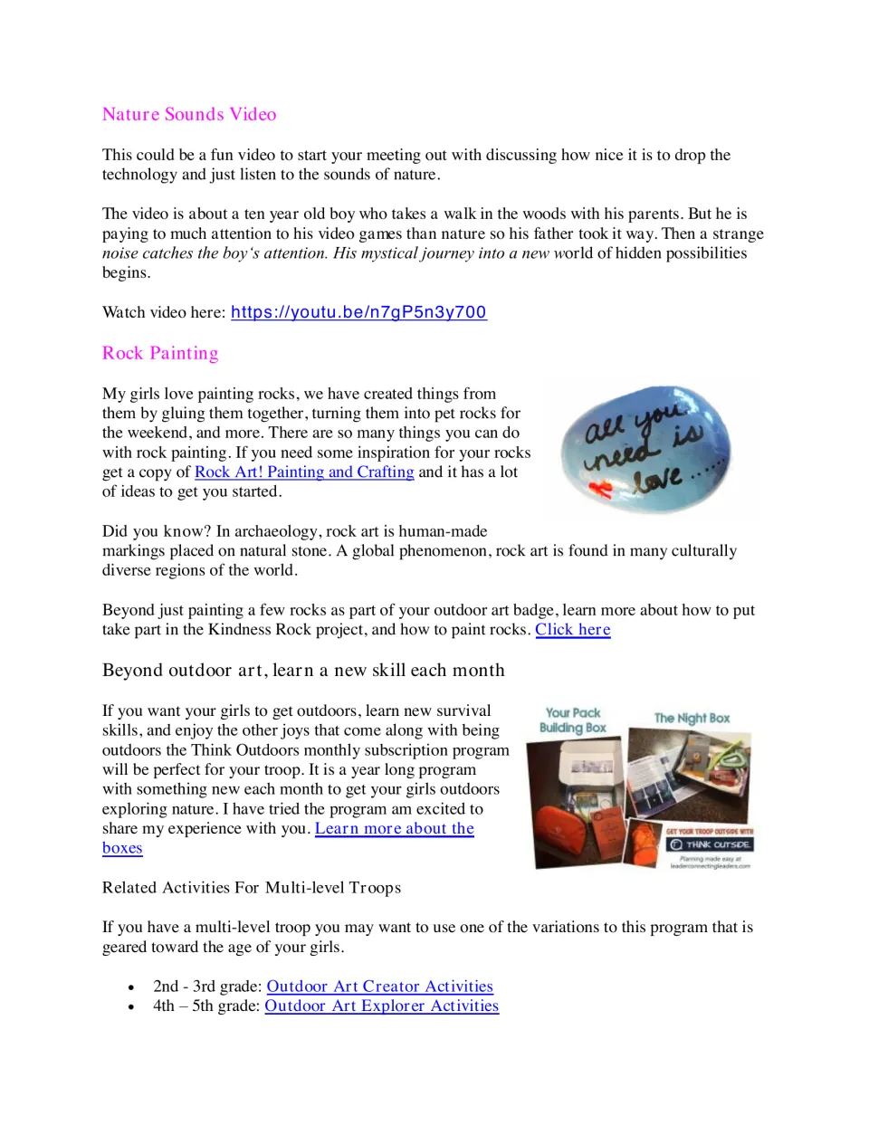 More ideas: a Nature Sounds Video link and Rock Painting with a painted 'all you need is love' rock