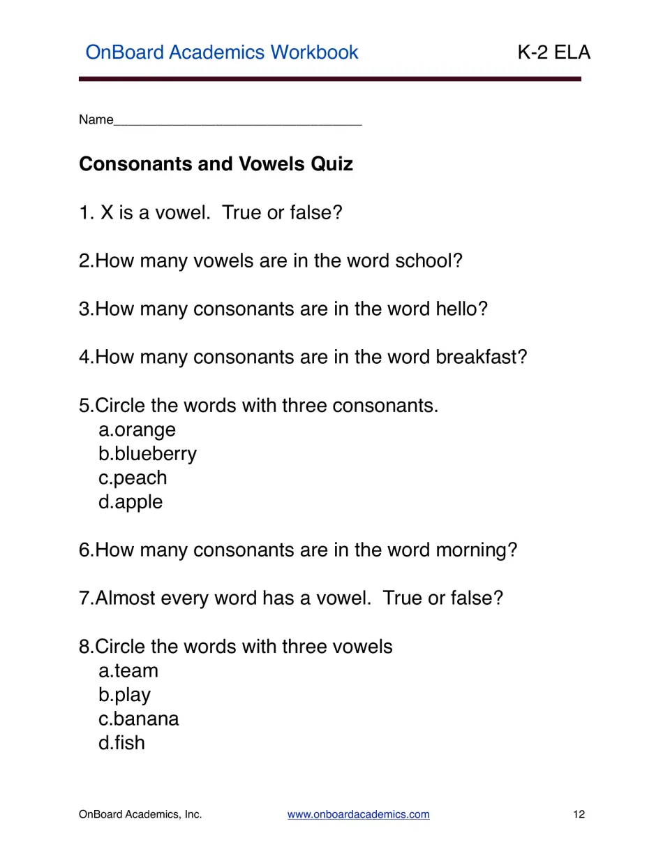 Consonants and Vowels Quiz with eight questions about letter types and counts in school, hello, and more