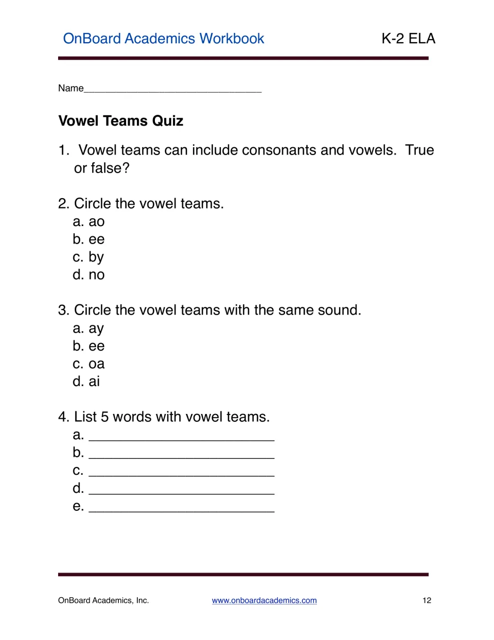 Vowel Teams Quiz asking students to identify teams, match their sounds, and list five words with vowel teams