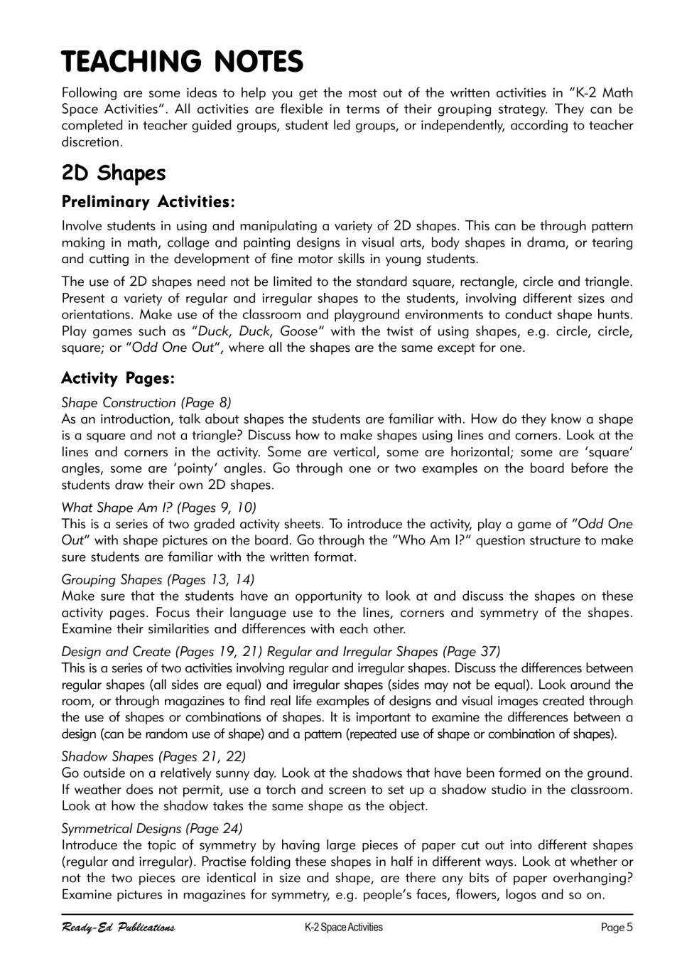 Teaching notes for 2D shapes: preliminary ideas plus tips for Shape Construction, What Shape Am I? and more