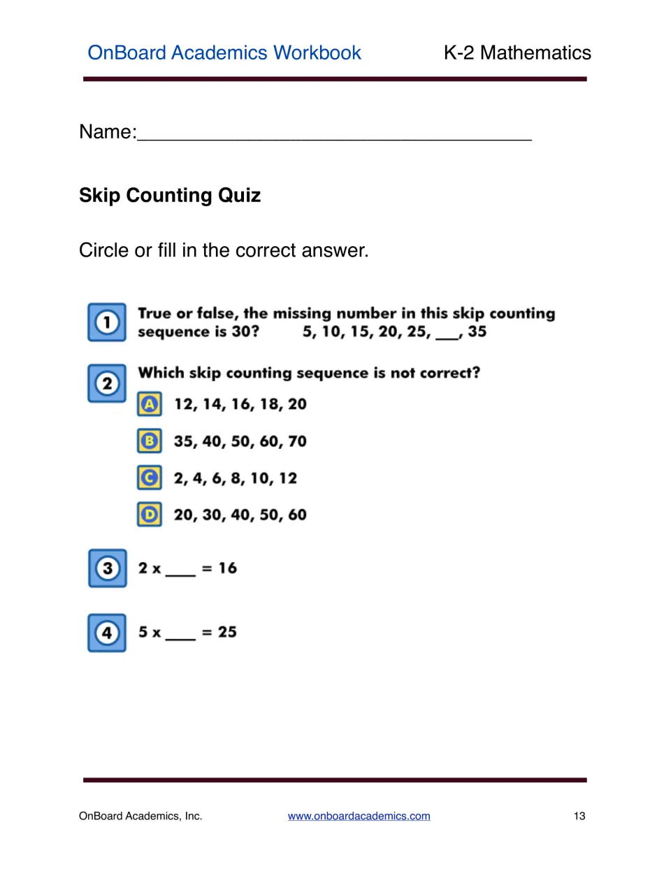 Skip counting quiz has four questions on a missing multiple of 5, an incorrect sequence, and multiplication.