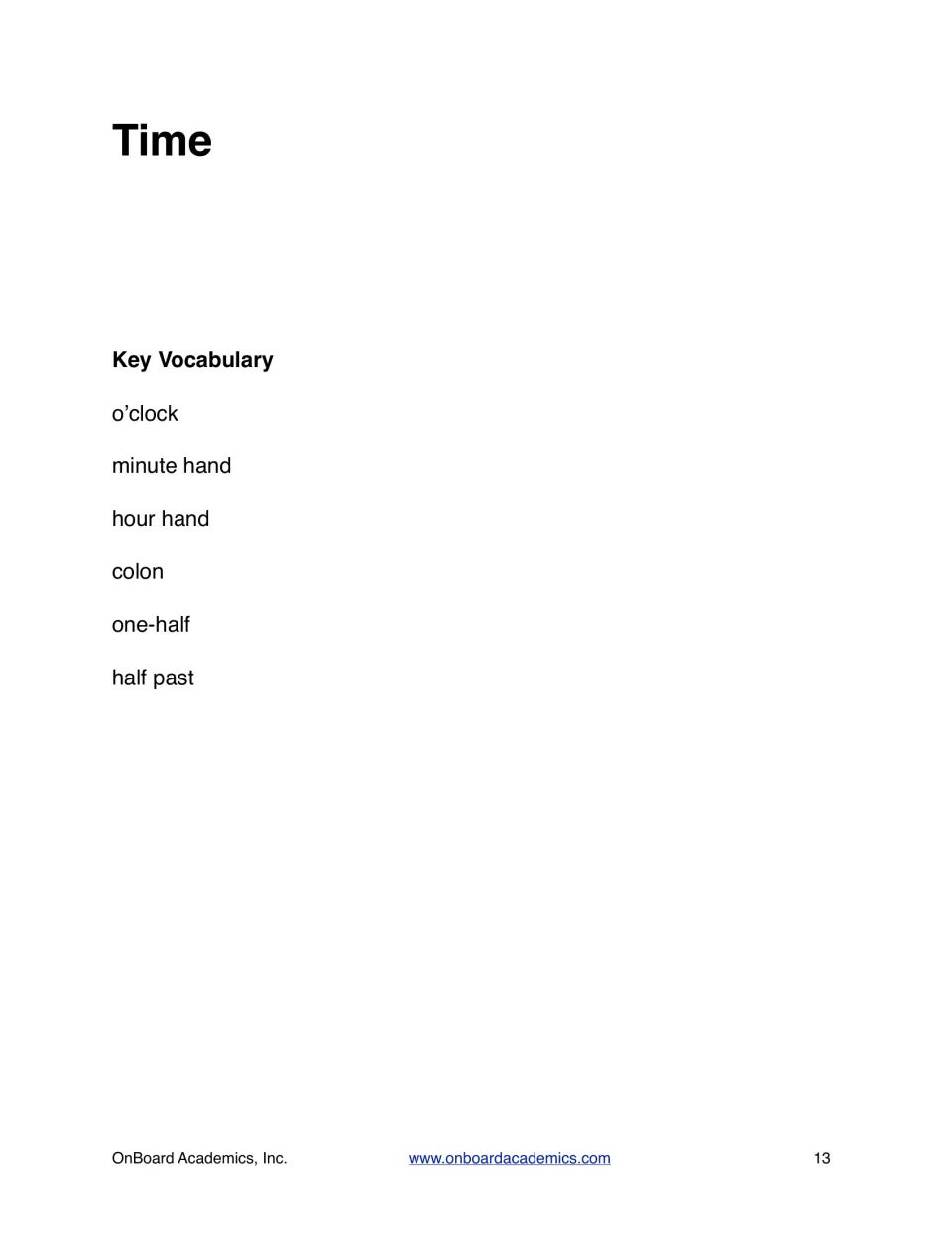 Time section vocabulary introduces o’clock, minute hand, hour hand, colon, one-half, and half past.