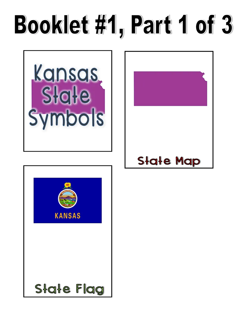 Kansas booklet 1, part 1 of 3: color cut-out pieces for the title page, a state map to label and the state flag page