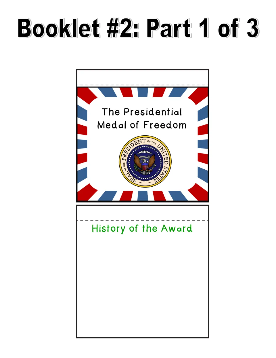 Medal booklet part 1 of 3 includes the Presidential Medal of Freedom cover and a History of the Award page