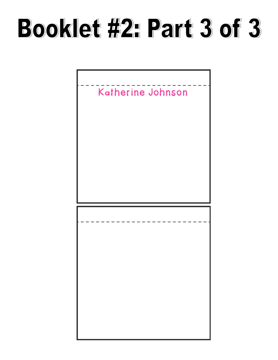 Medal booklet part 3 of 3 includes a Katherine Johnson writing page and an extra blank page for more information