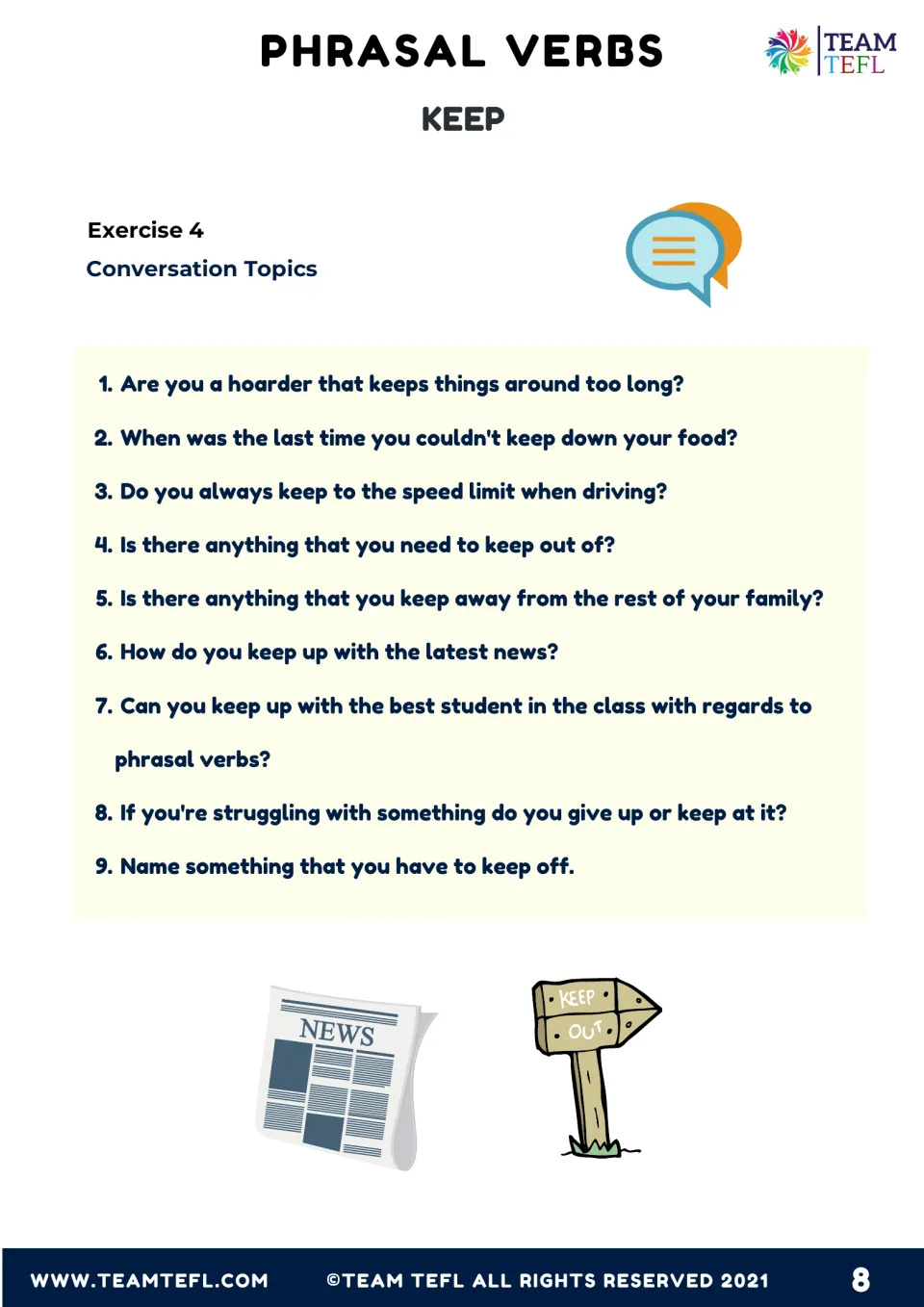 Exercise 4 conversation topics: nine discussion questions using keep phrasal verbs, such as how you keep up with the news