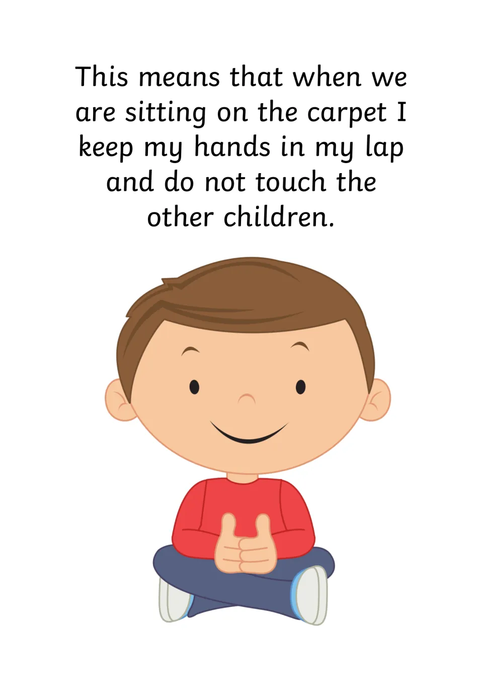 Carpet time: a boy sits cross-legged with hands in his lap so he does not touch the other children