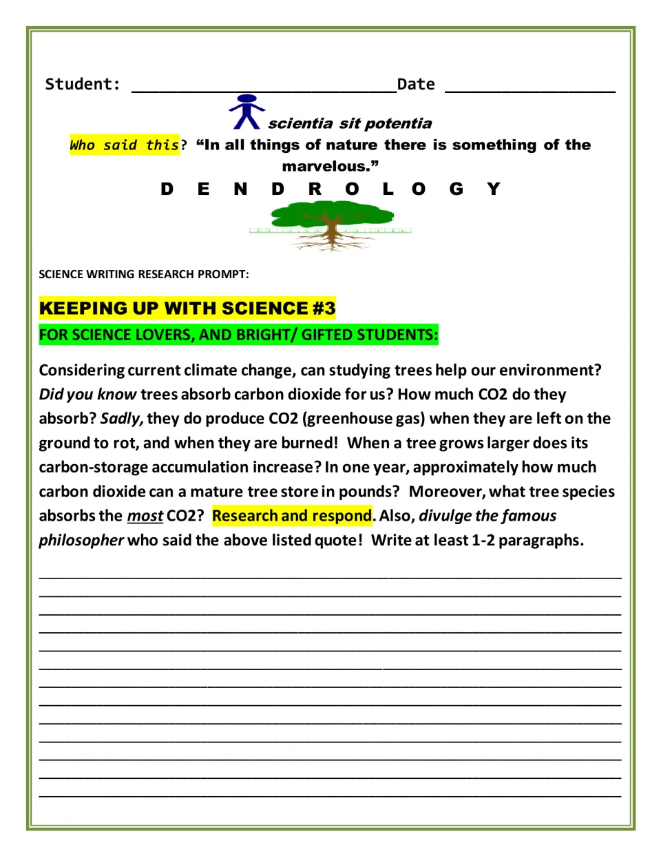 Dendrology research prompt on trees, climate change, CO2 absorption, and a famous philosopher's quote