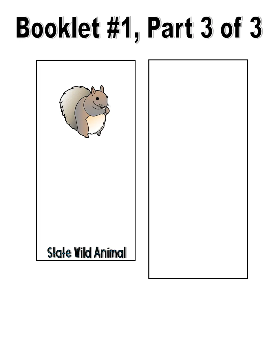 Color booklet part 3: State Wild Animal page with a squirrel picture plus a blank extra page for any other symbol