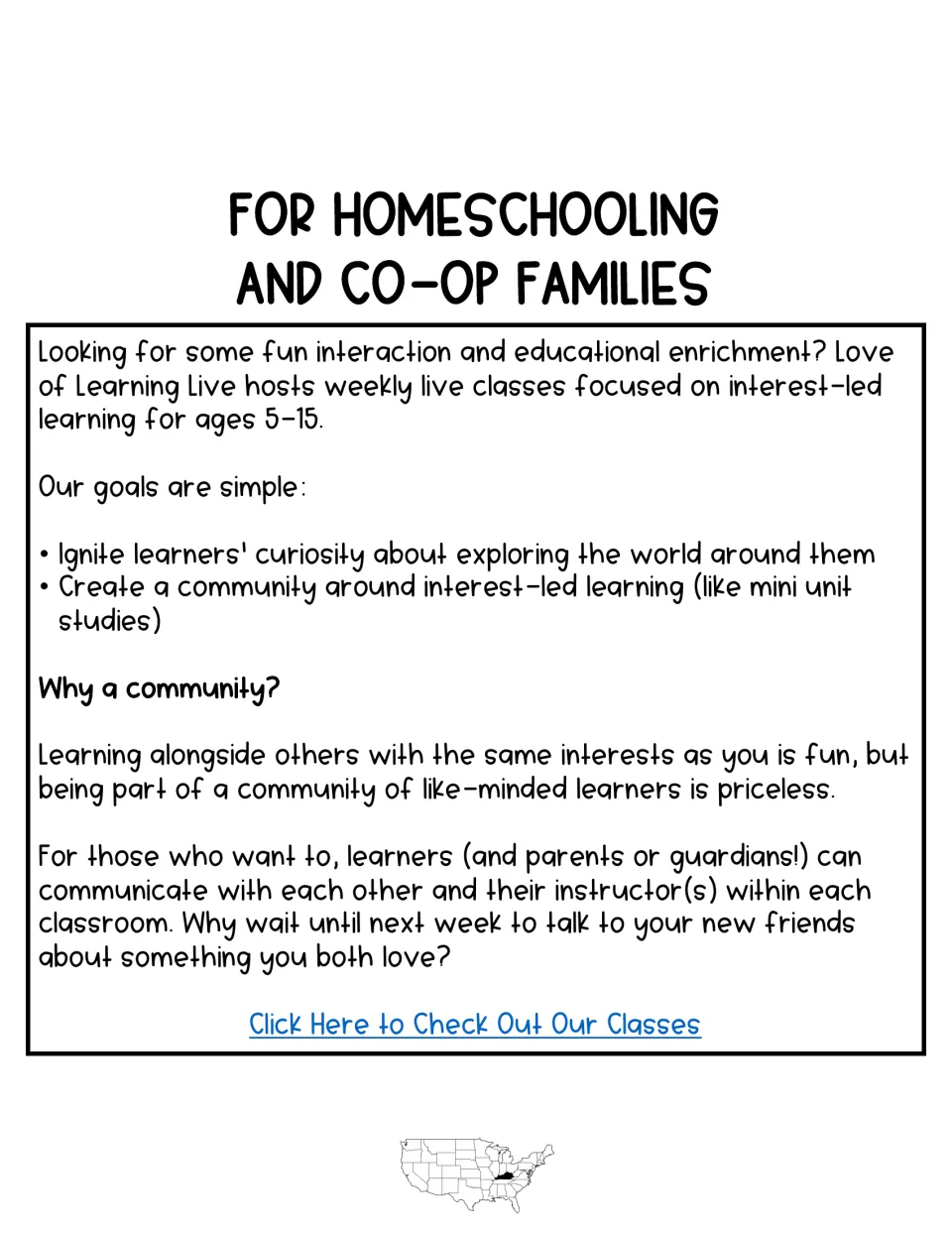 Love of Learning Live ad for homeschool and co-op families describing weekly live interest-led classes for ages 5-15