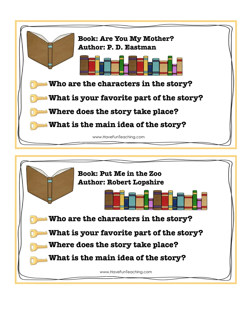 Are You My Mother? and Put Me in the Zoo cards: students answer who the characters are, where it happens and the main idea