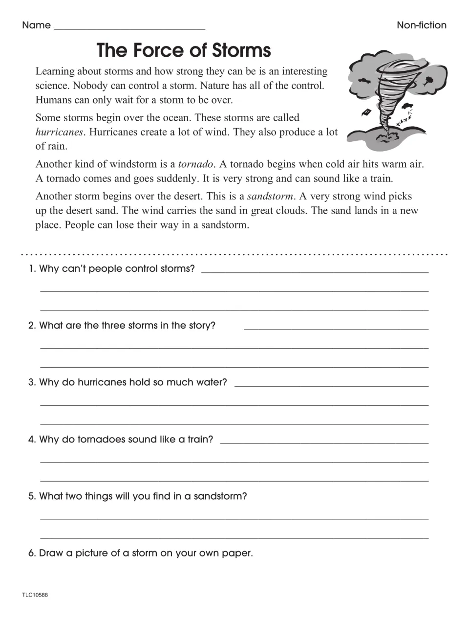The Force of Storms: students read about hurricanes, tornadoes and sandstorms, answer five questions and draw a storm
