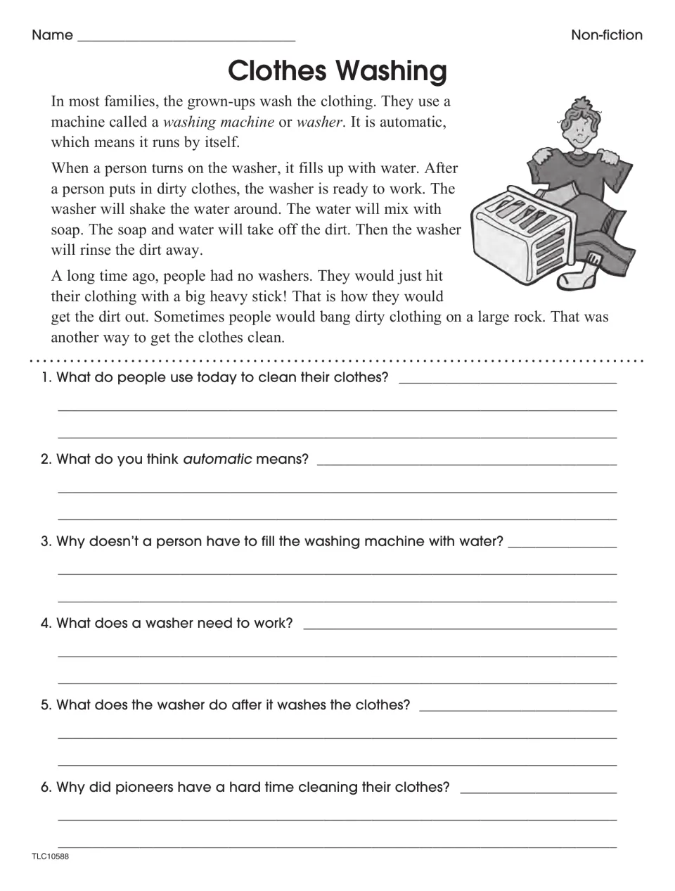 Clothes Washing: students read how washers work and how people once cleaned clothes, then answer six recall questions