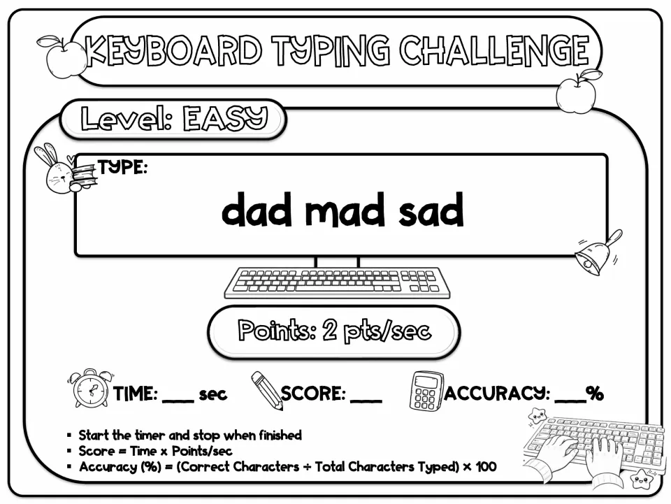 Easy typing task card: students type the words dad mad sad at 2 points per second, then calculate score and accuracy