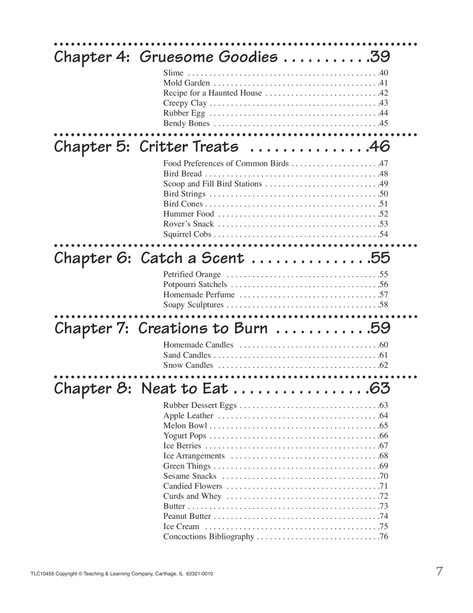 Concoctions contents, chapters 4 to 8: Gruesome Goodies, Critter Treats, Catch a Scent, Creations to Burn, Neat to Eat