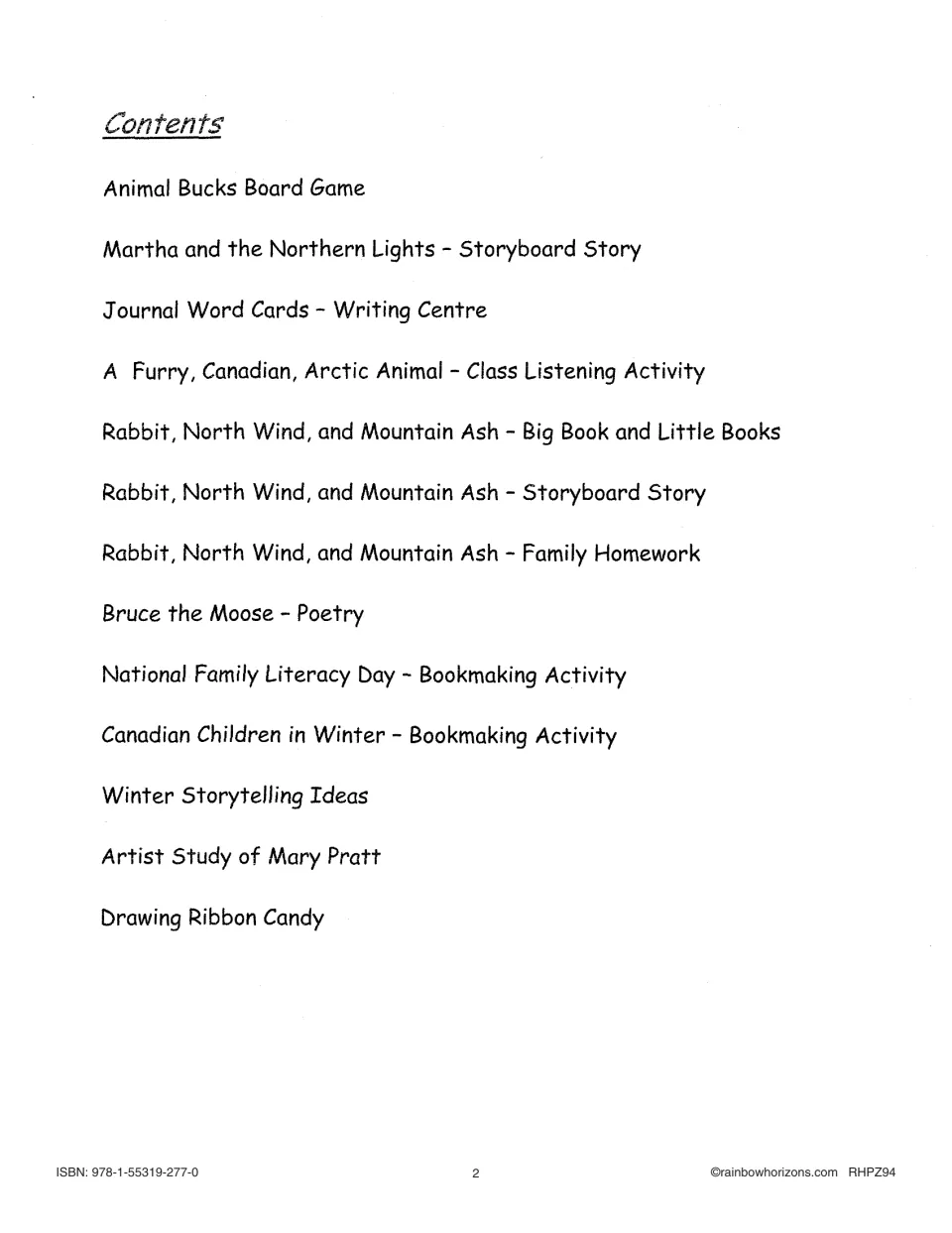 Contents for the winter teaching collection: Animal Bucks, storyboard stories, bookmaking, poetry, and art